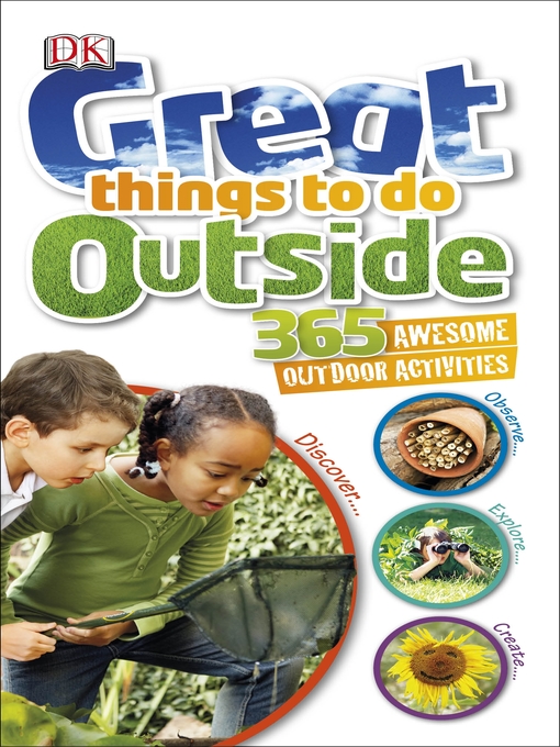 Title details for Great Things to Do Outside by DK - Available